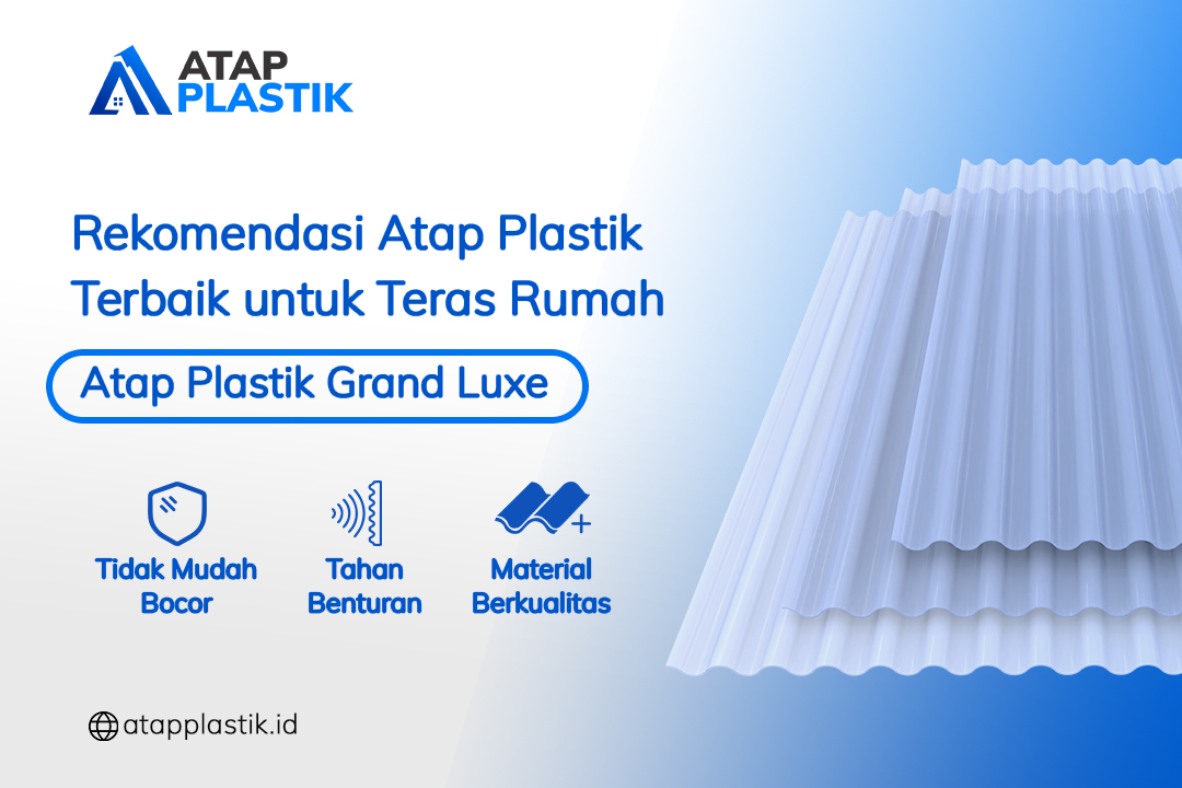 Rekomendasi Atap Plastik Terbaik untuk Teras Rumah
