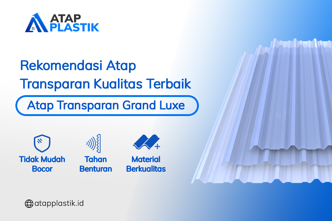 Rekomendasi Atap Plastik Transparan Kualitas Terbaik