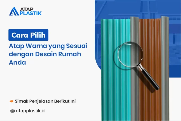 Cara Pilih Atap Warna