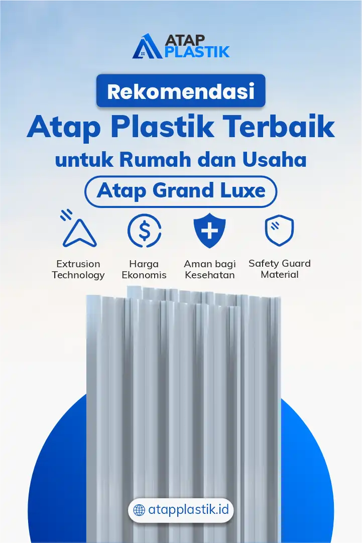Rekomendasi Atap Plastik Terbaik untuk Rumah dan Usaha