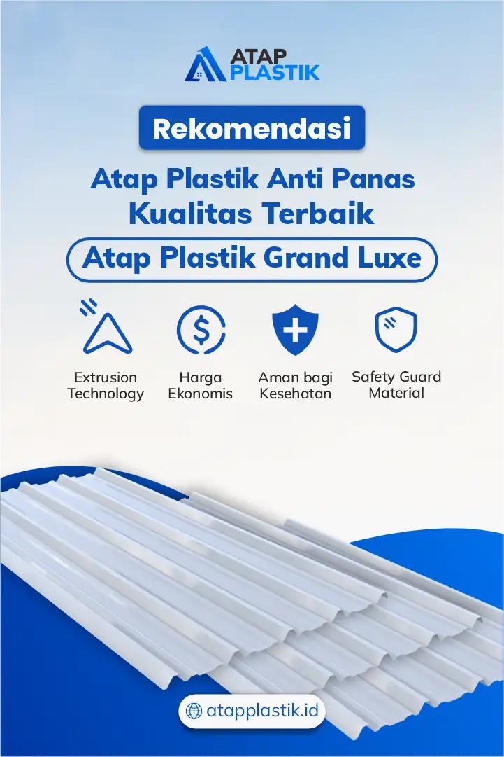 Rekomendasi Atap Anti Panas Kualitas Terbaik