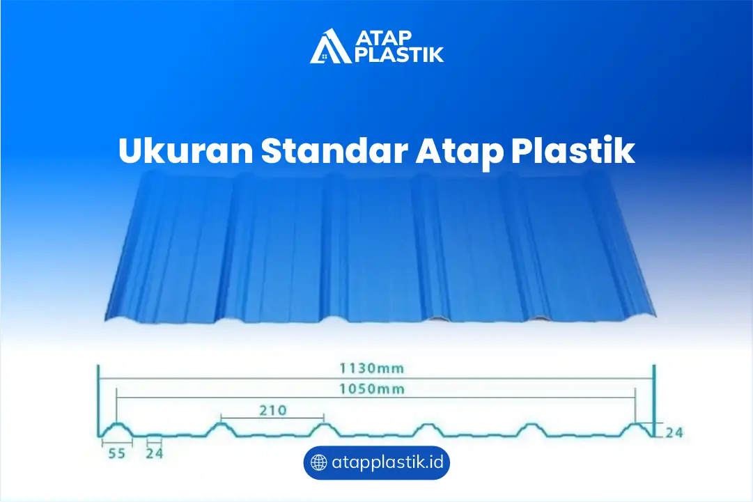 Berapa Ukuran Atap Plastik yang Ideal