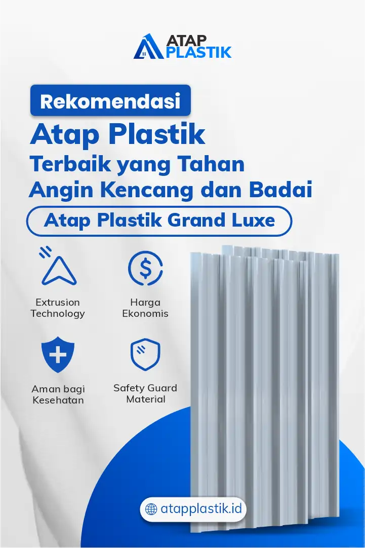 Rekomendasi Atap Plastik Terbaik yang Tahan Angin Kencang dan Badai