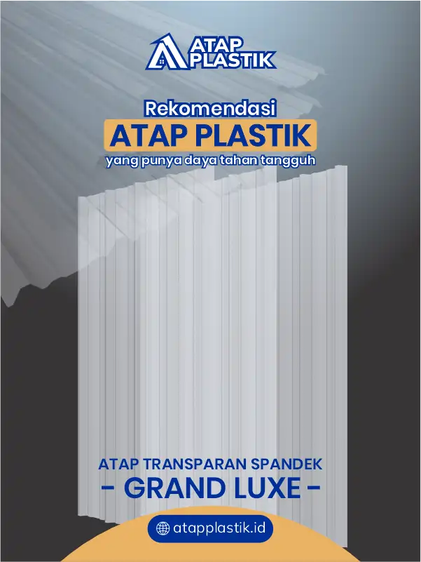 Rekomendasi Atap Plastik Punya Daya Tahan Tangguh
