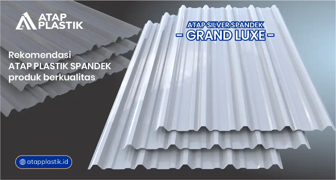 Rekomendasi Atap Plastik Spandek Produk Berkualitas