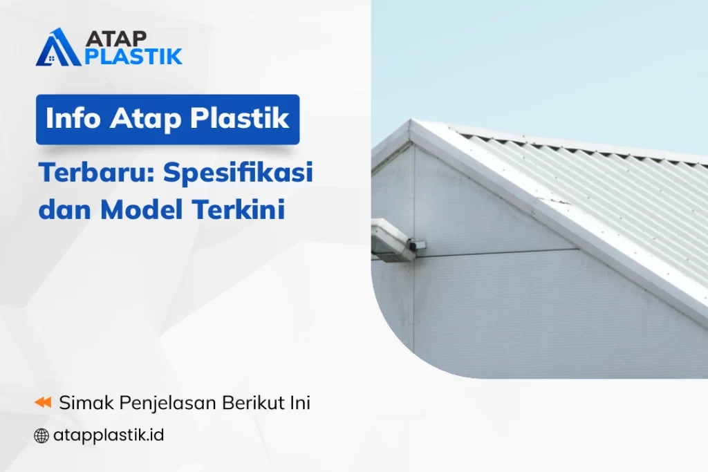 Info Atap Plastik Terbaru Bahan Berkualitas