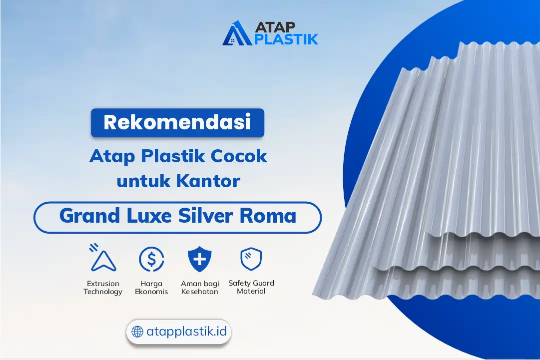 Rekomendasi Atap Plastik Cocok untuk Kantor