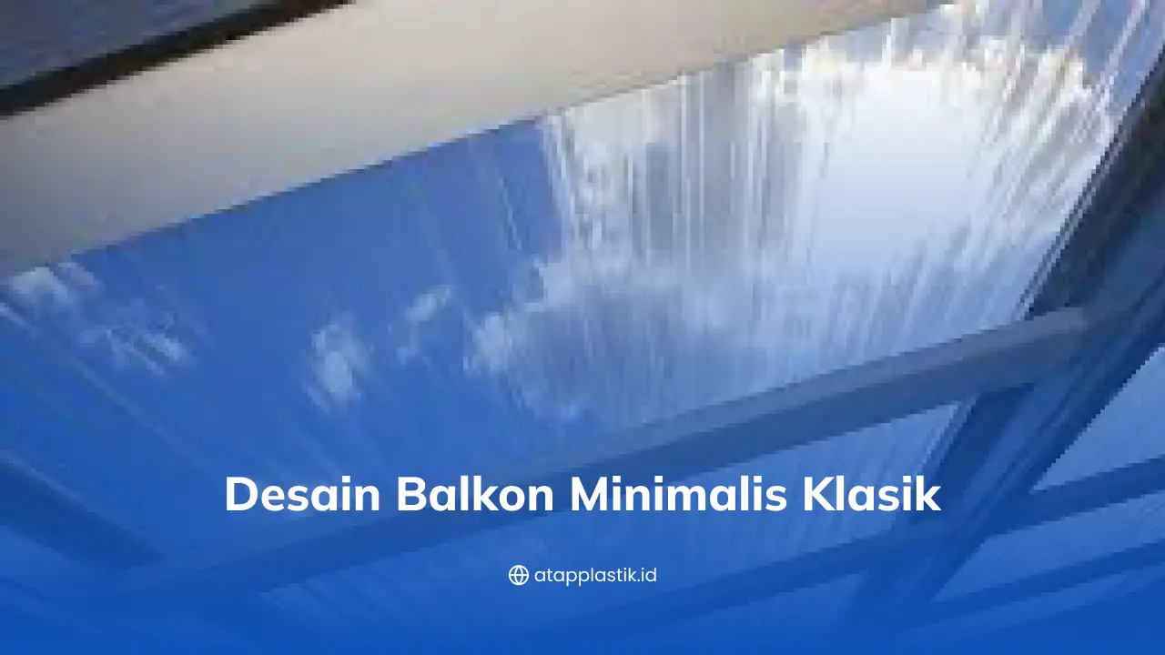 Desain Balkon Minimalis Klasik
