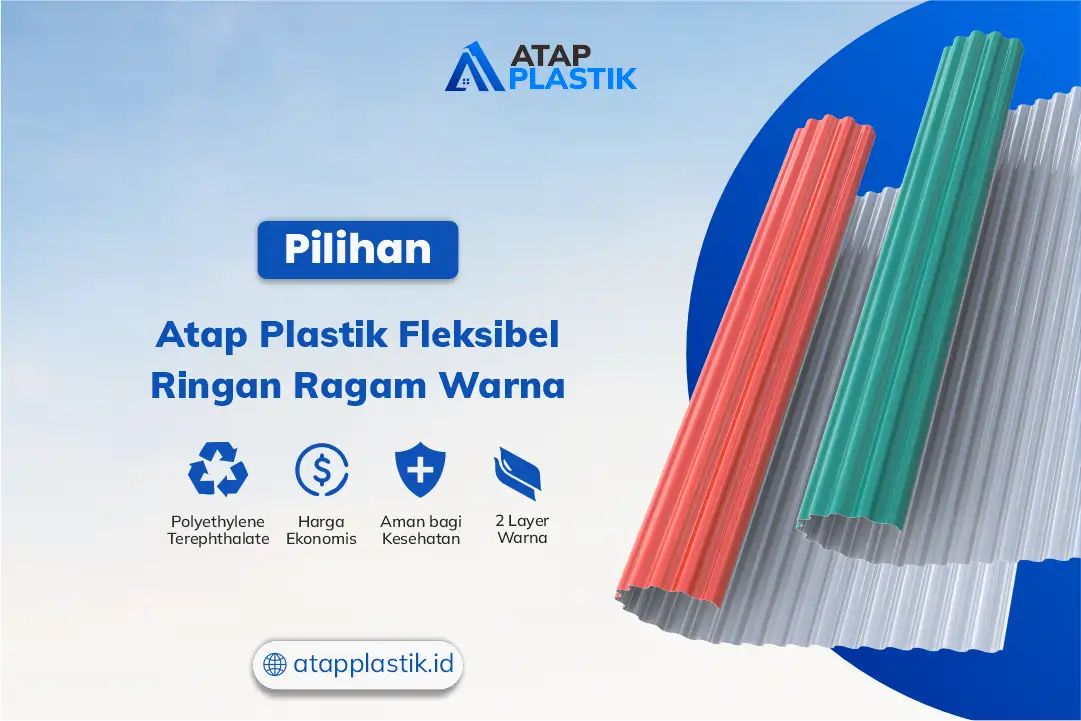 Pilihan Atap Plastik Fleksibel Ringan Ragam Warna