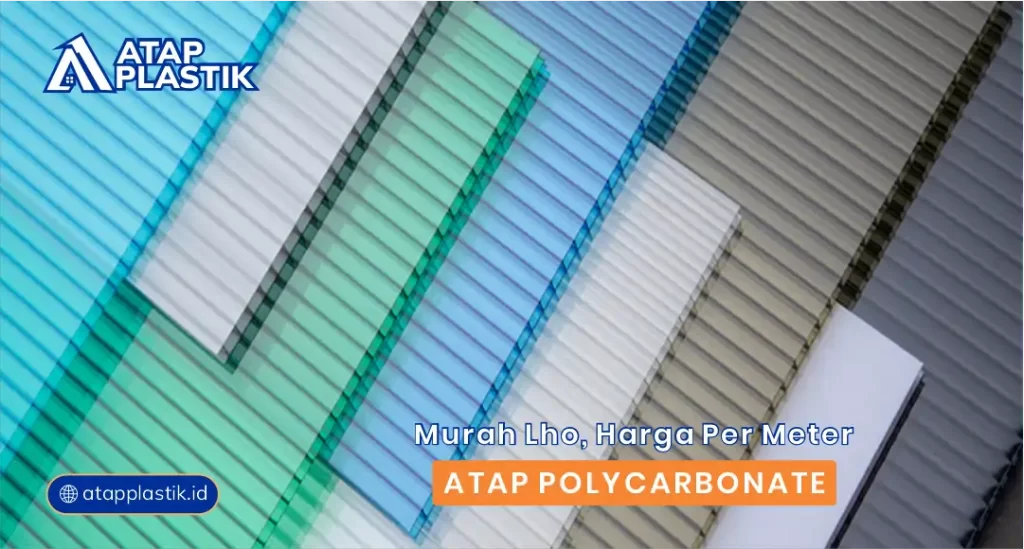 Murah Loh, Harga per Meter Atap Polycarbonate