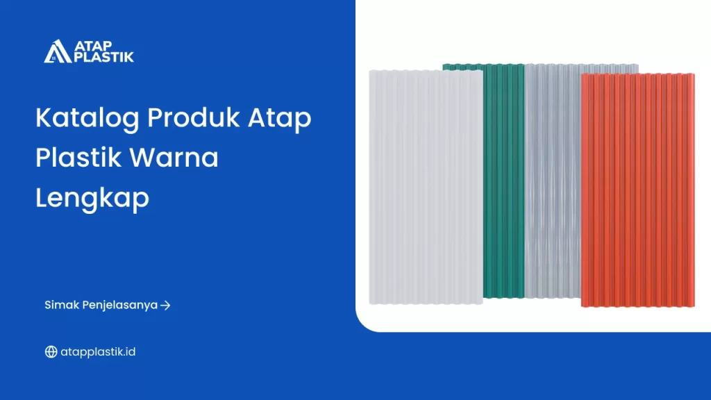 Katalog Produk Atap Plastik Warna Lengkap