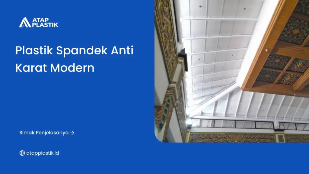 Plastik Spandek Anti Karat Modern