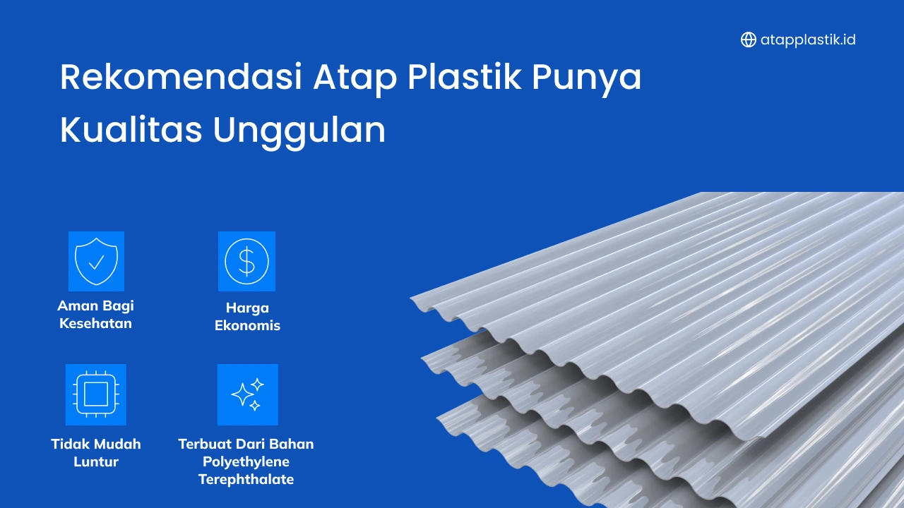Rekomendasi Atap Plastik Punya Kualitas Unggulan