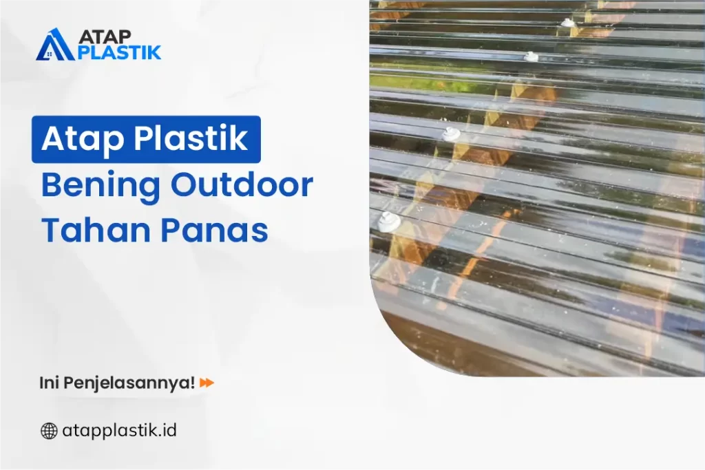 Atap Plastik Bening Outdoor