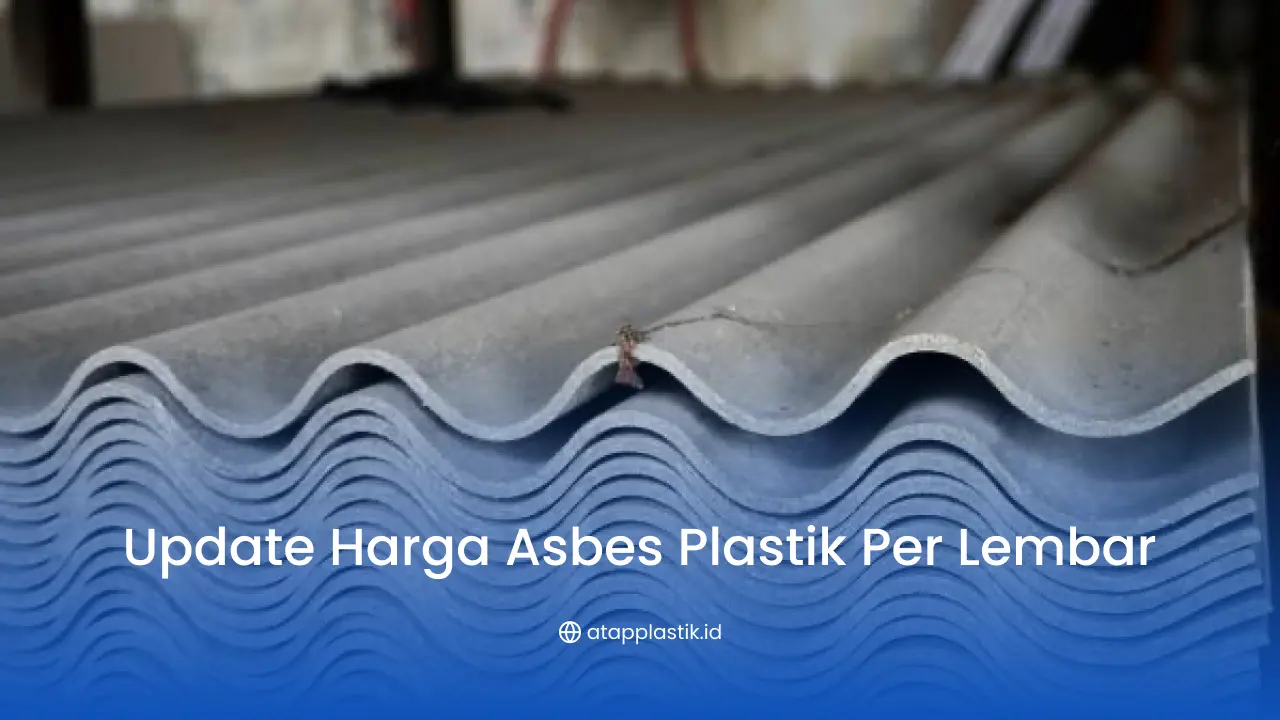 Update Harga Asbes Plastik per Lembar