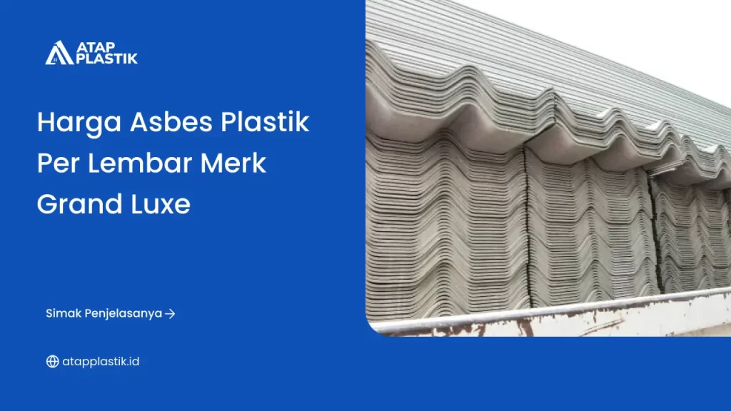 Rekomendasi Atap Asbes Plastik Berkualitas Unggulan