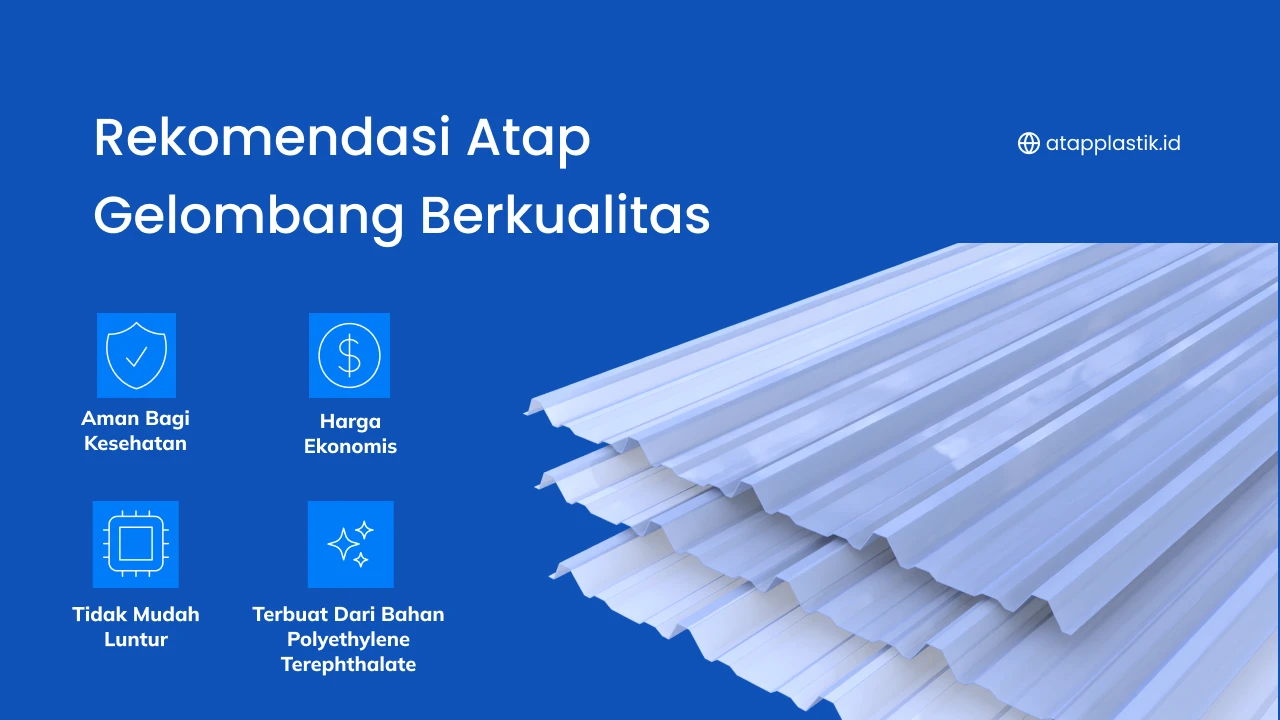 Rekomendasi Atap Gelombang Berkualitas