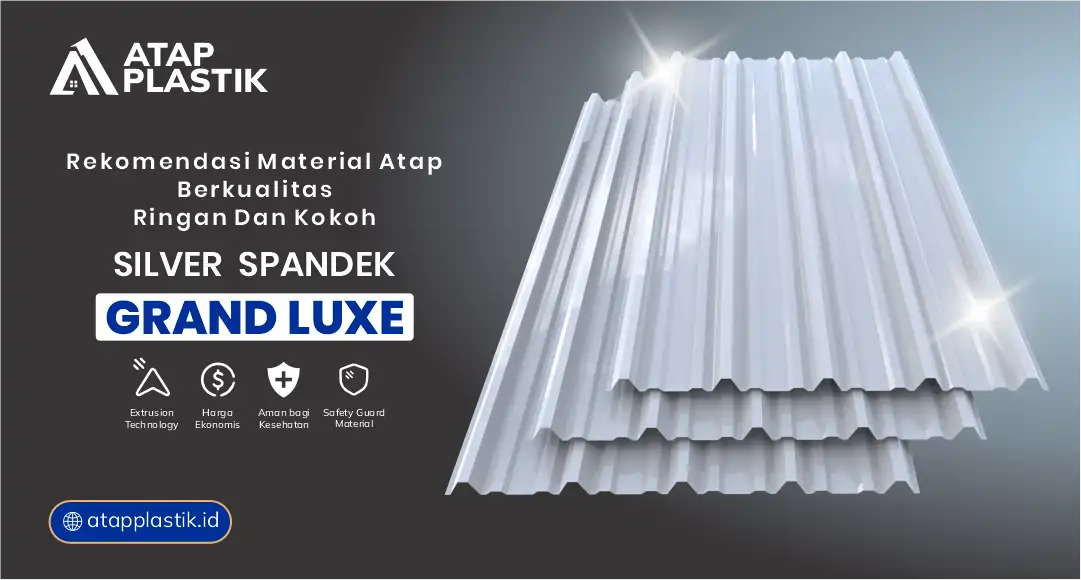 Rekomendasi Material Atap Berkualitas Ringan dan Kokoh