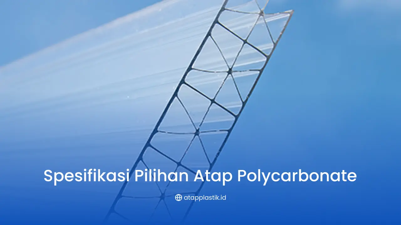 Spesifikasi Panjang dan Lebar Polycarbonate