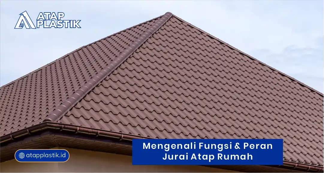 Mengenali Apa Itu Jurai Atap pada Sistem Rangka Bangunan