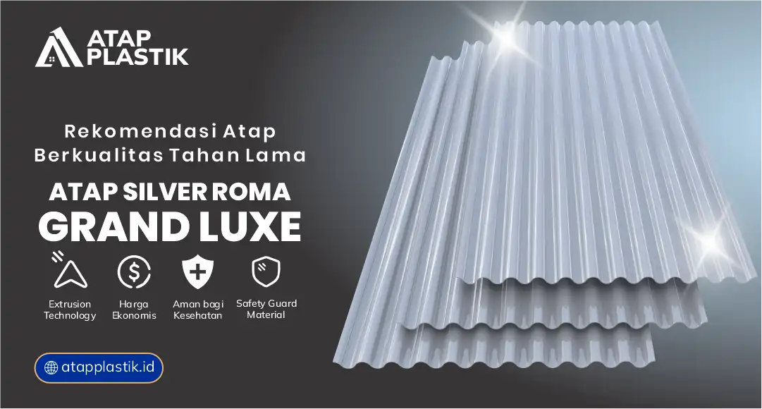 Rekomendasi Atap Berkualitas Tahan Lama