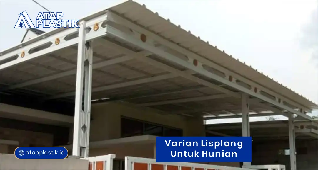 Varian Lisplang untuk Hunian
