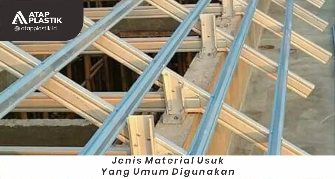 2. Jenis Material Usuk yang Umum Digunakan