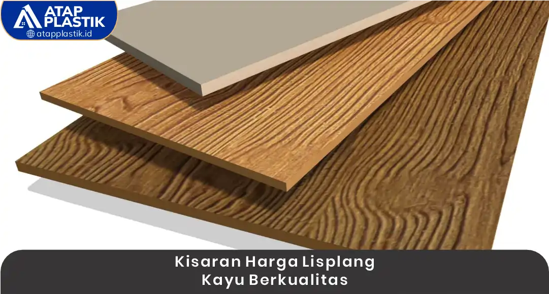 2. Kisaran Harga Lisplang Kayu Berkualitas