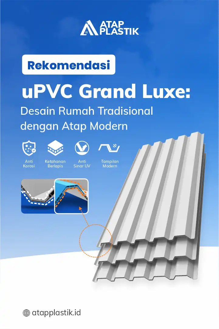 Rekomendasi uPVC Grand Luxe Desain Rumah Tradisional dengan Atap Modern