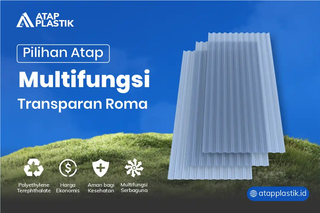 3. Pilihan Atap Multifungsi Transparan Roma