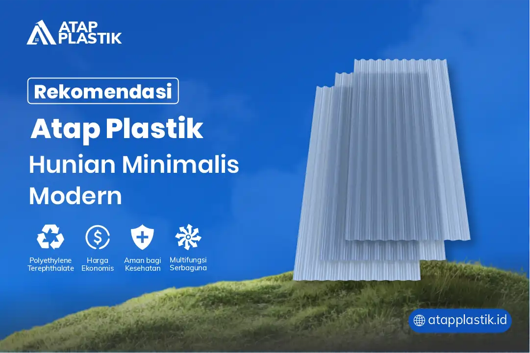 3. Rekomendasi Atap Plastik Hunian Minimalis Modern