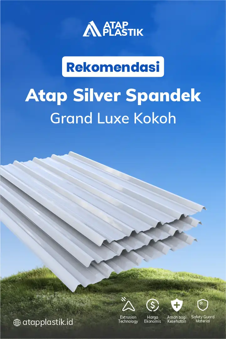 3. Rekomendasi Atap Silver Spandek Grand Luxe Kokoh