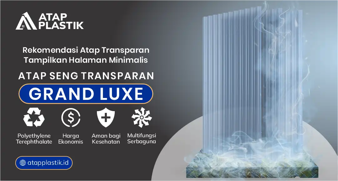 3. Rekomendasi Atap Transparan Tampilkan Halaman Minimalis