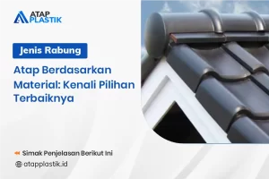 Jenis Rabung Atap Berdasarkan Material Kenali Pilihan Terbaiknya
