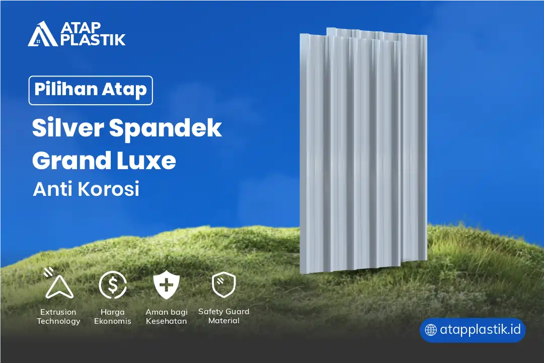 3. Pilihan Atap Silver Spandek Grand Luxe Anti Korosi