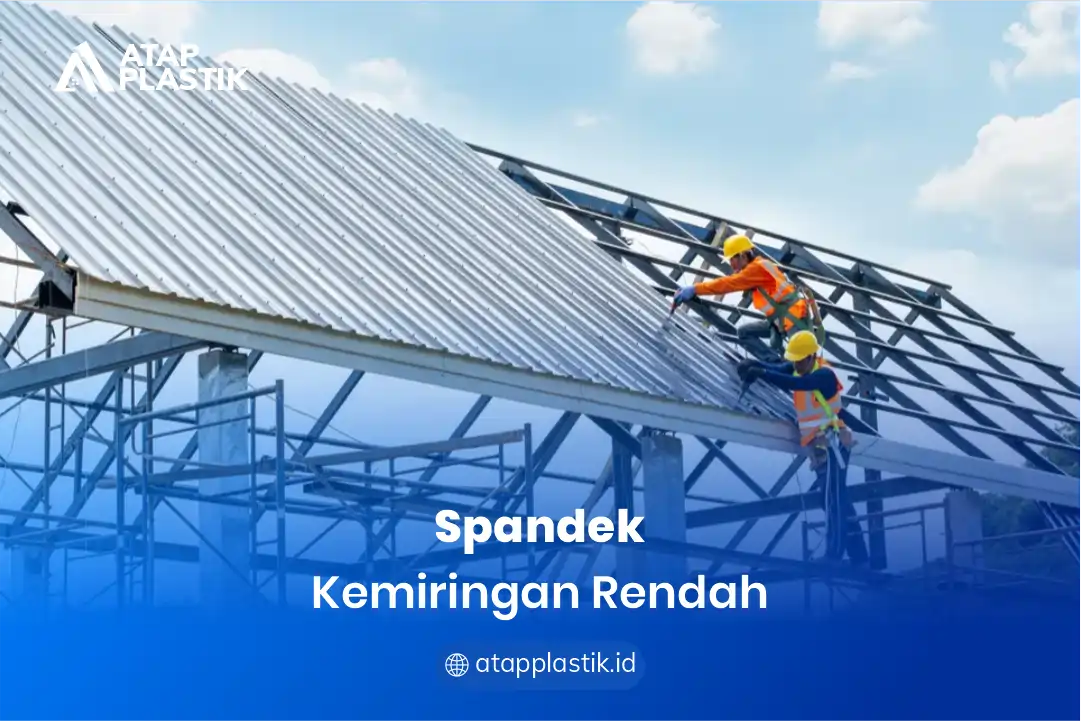 spandek kemiringan rendah