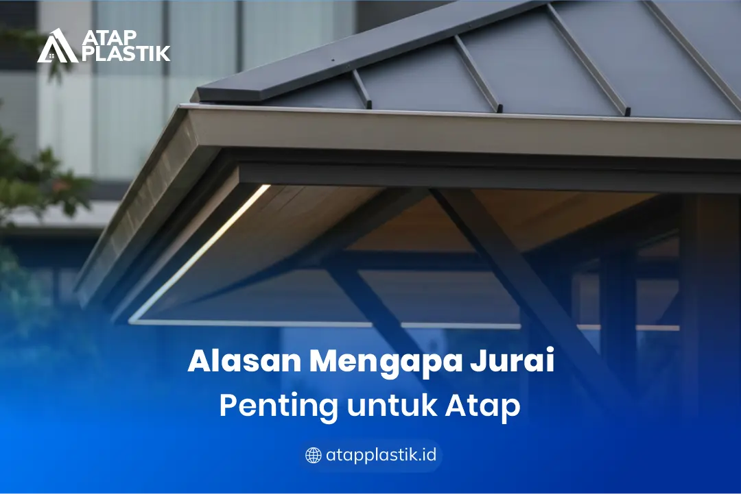 1. Alasan Mengapa Jurai Penting untuk Atap