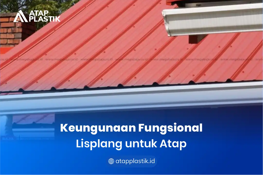 1. Kegunaan Fungsional Lisplang PVC Modern untuk Atap