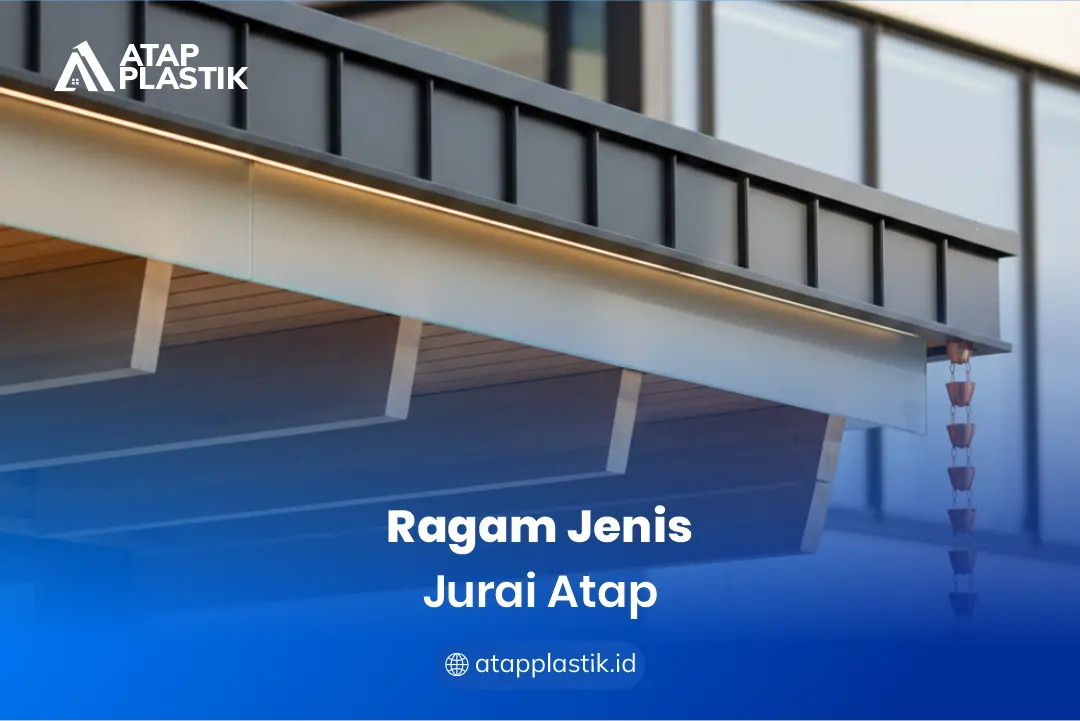 2. Ragam Jenis Jurai Atap