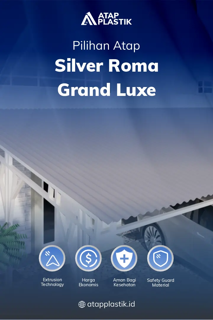 3. Pilihan Atap Silver Roma Grand Luxe
