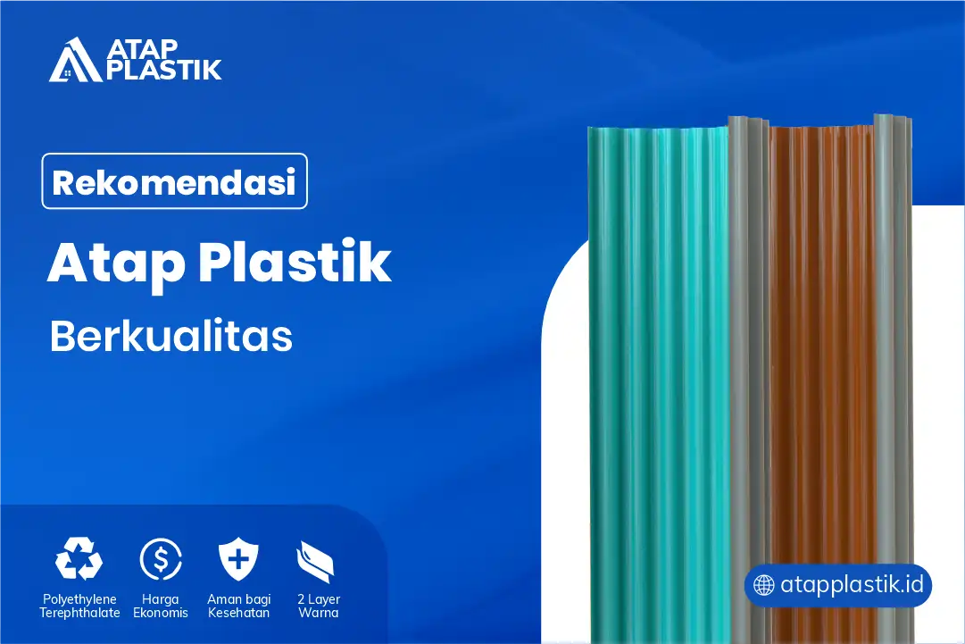 3. Rekomendasi Atap Plastik Berkualitas