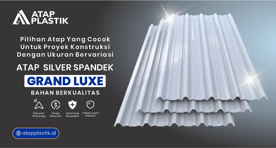 Pilihan Atap yang Cocok untuk Proyek Konstruksi dengan Ukuran Bervariasi