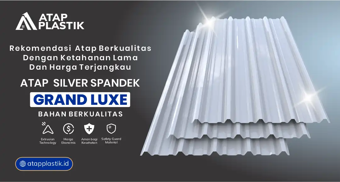 Rekomendasi Atap Berkualitas dengan Ketahanan Lama dan Harga Terjangkau