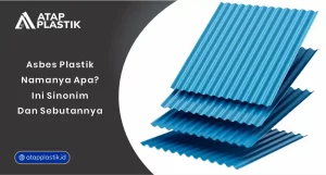 01 Asbes Plastik Namanya Apa Ini Sinonim Dan Sebutannya