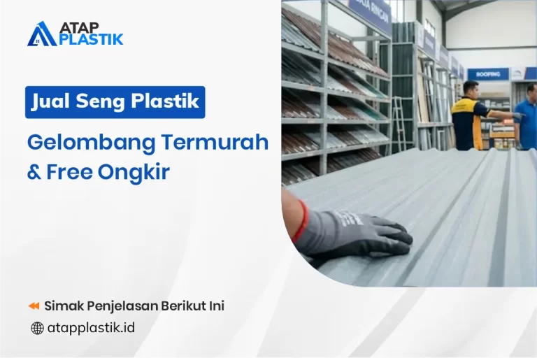 Jual Seng Plastik Gelombang Termurah & Free Ongkir