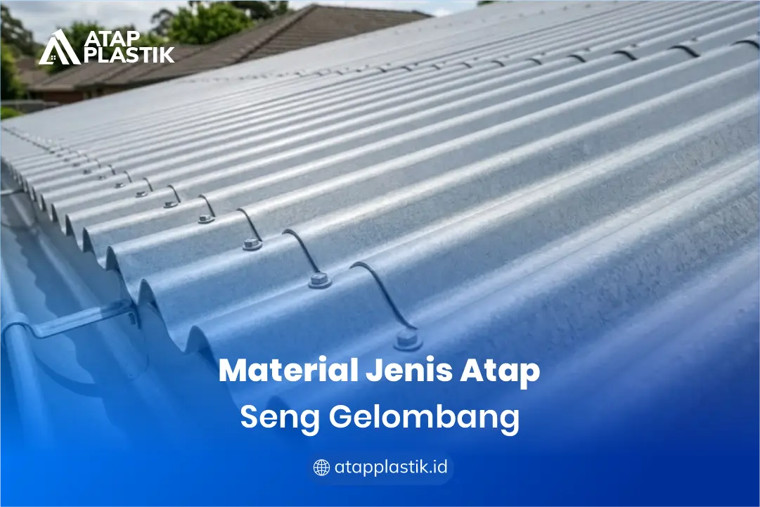 Material Jenis Atap Seng Gelombang