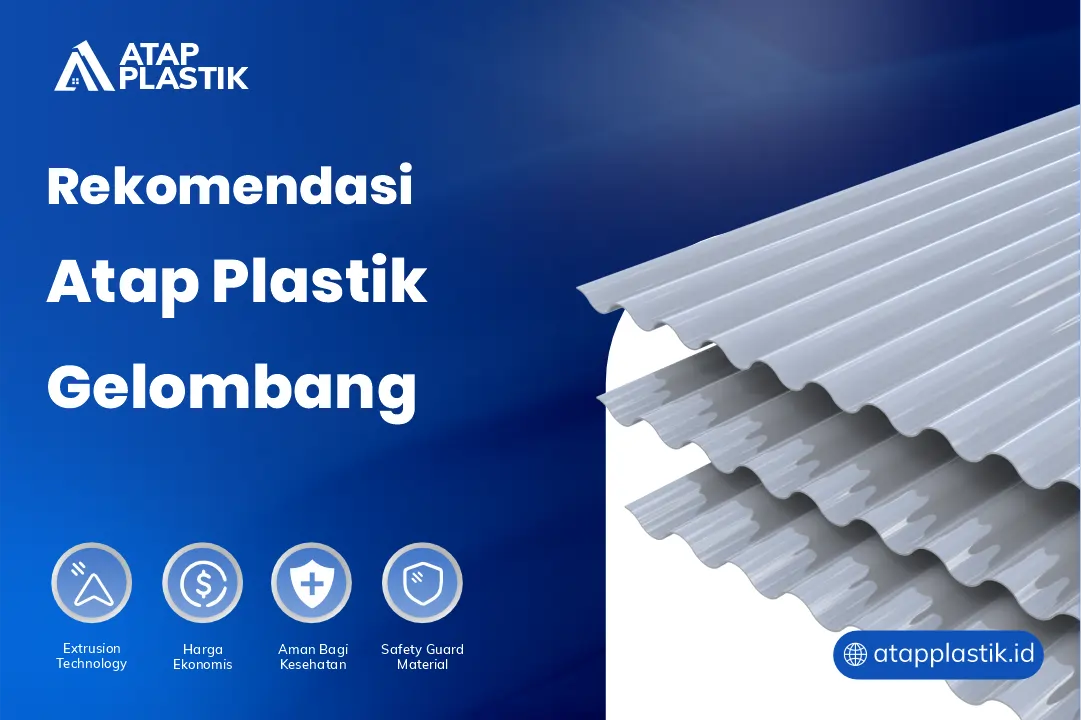 Rekomendasi Atap Plastik Gelombang