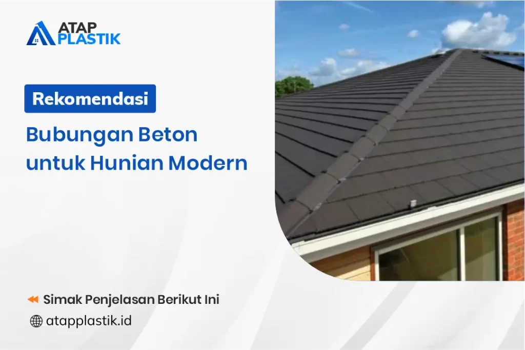 Rekomendasi Bubungan Beton untuk Hunian Modern
