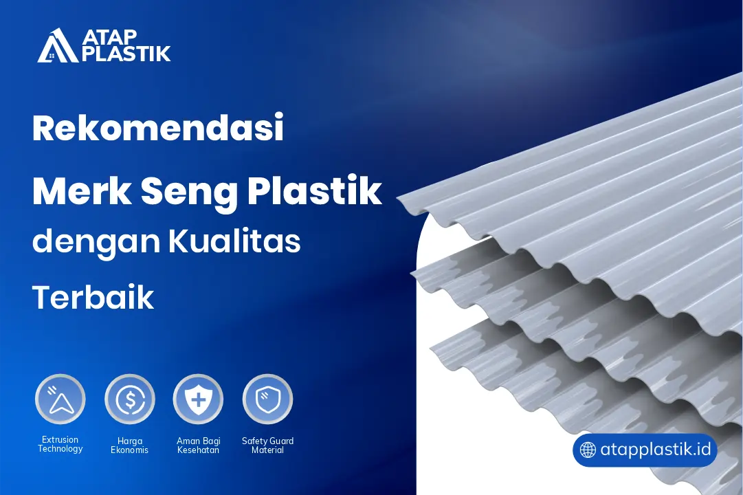 Rekomendasi Merk Seng Plastik dengan Kualitas Terbaik