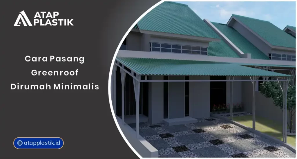 01 Cara Pasang Greenroof Dirumah Minimalis